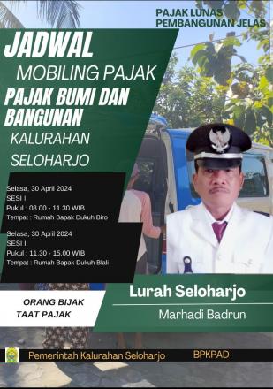 Jadwal Mobiling Pajak Bumi dan Bangunan (30 April 2024) di Seloharjo