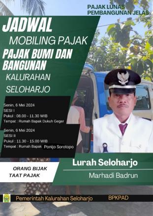 Jadwal Mobiling Pajak Bumi dan Bangunan (06 Mei 2024) di Seloharjo