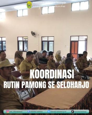 Koordinasi Rutin Pamong se Seloharjo